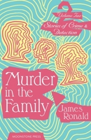 Murder in the Family 1899000682 Book Cover