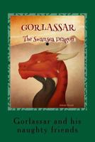 Gorlassar and the snow (Gorlassar the Swansea Dragon) 1729681727 Book Cover