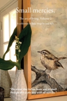 Small Mercies 1890932043 Book Cover