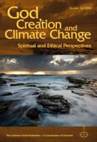 God, Creation and Climate Change: Spiritual and Ethical Perspectives 1932688420 Book Cover