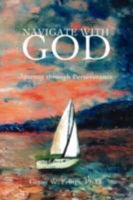 Navigate With God: Journey through Perseverance 0595493394 Book Cover