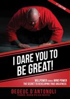 I Dare You To Be Great 069283527X Book Cover