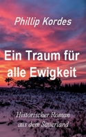 Ein Traum für alle Ewigkeit (German Edition) 3740766603 Book Cover