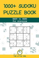 1000+ Sudoku Puzzle Books: EASY to HARD for everyone B087LB14S6 Book Cover