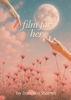 film for her B0F91VMRP6 Book Cover
