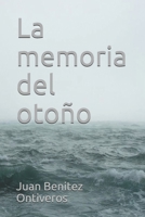 La memoria del oto�o B085R72MLH Book Cover