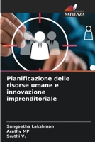 Pianificazione delle risorse umane e innovazione imprenditoriale (Italian Edition) 6630215397 Book Cover