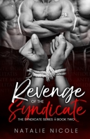 Revenge of the Syndicate 1951831918 Book Cover