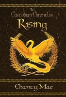 The Custodian Chronicles: Rising 1733057471 Book Cover