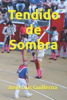 Tendido de Sombra B0C1J3HKH2 Book Cover