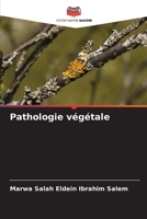 Pathologie végétale (French Edition) 6209465412 Book Cover