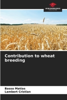 Contribution to wheat breeding 6207023579 Book Cover