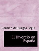 El divorcio en España 0554937395 Book Cover