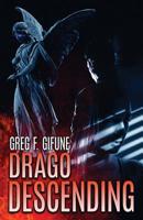 Drago Descending 194823579X Book Cover