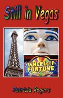 Still in Vegas 0976202662 Book Cover