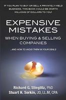 Expensive Mistakes When Buying & Selling Companies: And How to Avoid Them in Your Deals 0982050062 Book Cover