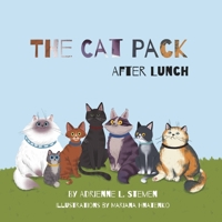 The Cat Pack After Lunch 1667844636 Book Cover