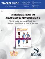 Introduction to Anatomy and Physiology 2 (Teacher Guide) 1683443039 Book Cover