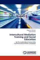 Intercultural Mediation Training and Social Education 3659302473 Book Cover