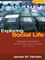 Exploring Social Life: Readings to Accompany Essentials of Sociology, 5/E 0205633064 Book Cover