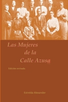 Las Mujeres de la Calle Azusa 1967034885 Book Cover