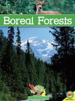 Boreal Forests [With Web Access] 1616906421 Book Cover