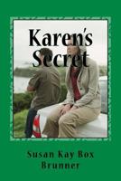 Karen's Secret 1940609763 Book Cover