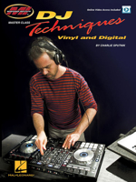 DJ Techniques - Vinyl and Digital: Master Class Series Online Video Access Included 148039372X Book Cover
