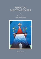 Fnug og meditationer: 27 store og små tunge og lette salmer (Danish Edition) 8743091571 Book Cover