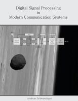 Digital Signal Processing in Modern Communication Systems 0988873508 Book Cover