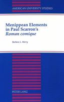 Menippean Elements in Paul Scarron's «Roman Comique» 0820415782 Book Cover