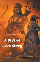 A Divine Love Story B0C5ZH3M81 Book Cover