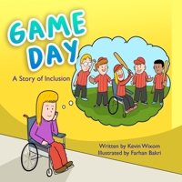 Game Day: A Story of Inclusion B0CH2D7PP4 Book Cover