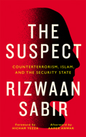 Shadows of Suspicion: Counterterrorism, Muslims and the British Security State 0745338488 Book Cover
