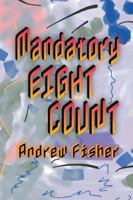Mandatory Eight Count 1956864571 Book Cover