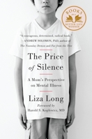 The Price of Silence: A Mom's Perspective on Mental Illness 0147516404 Book Cover