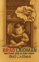 Waiting for Clark Kent B0H7B87V9G Book Cover