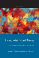 Living with Hard Times 1910259241 Book Cover