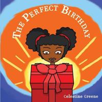 The Perfect Birthday 154658952X Book Cover
