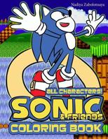 Sonic & Friends Coloring Book: All Classic Sonic Characters! 1985612933 Book Cover