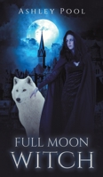 Full Moon Witch 1685629261 Book Cover