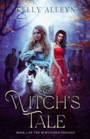 The Witch's Tale 1838278699 Book Cover