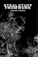 Steal Stuff from Work 0980139236 Book Cover