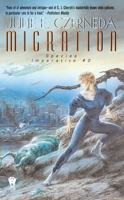 Migration (Species Imperative, #2) 0756403464 Book Cover