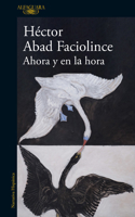 Ahora y en la hora / Now and at the Hour (Spanish Edition) 8410496313 Book Cover