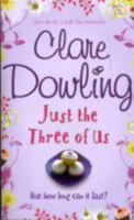 Just the Three of Us 0755341538 Book Cover