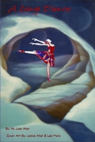 A Long Dance 1365779874 Book Cover