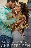 Bright City Lights 8793257104 Book Cover