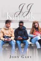 Jj Kapock: Early Life 1546240314 Book Cover