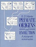 Primate Origins and Evolution 069108565X Book Cover